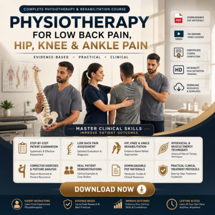 Physiotherapy for Low back pain - Hip, Knee and Ankle pain